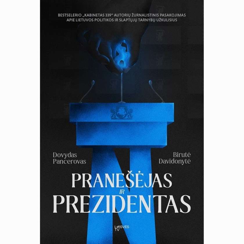 Pranešėjas ir Prezidentas