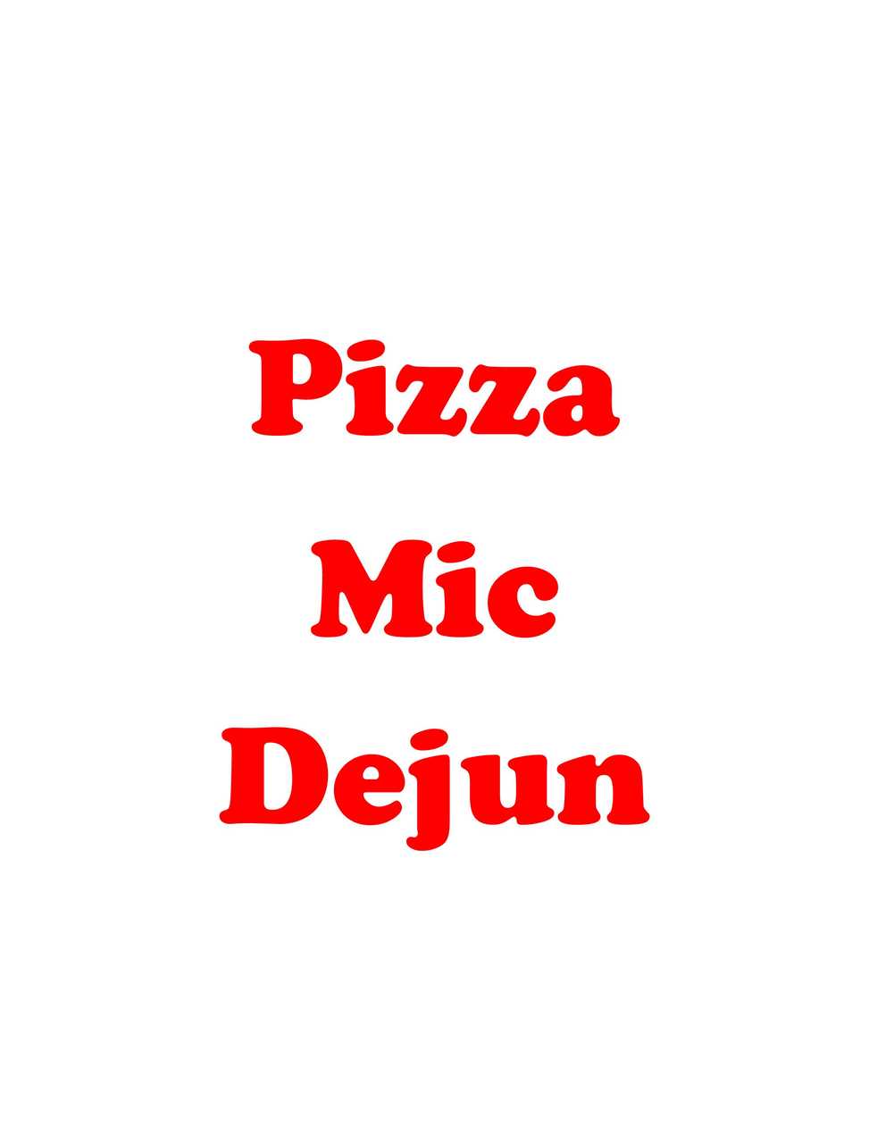 Pizza Mic Dejun
