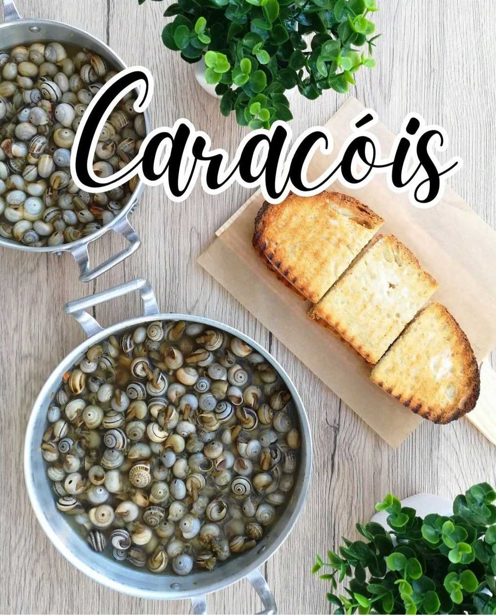 Caracóis (Dose) + Torrada