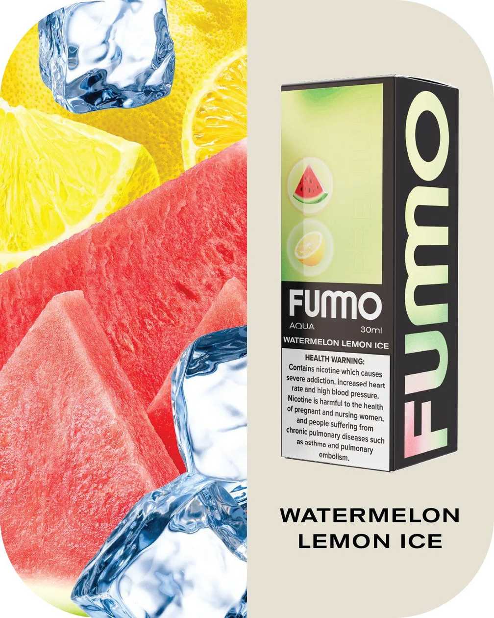Fummo Aqua Watermelon Lemon Ice