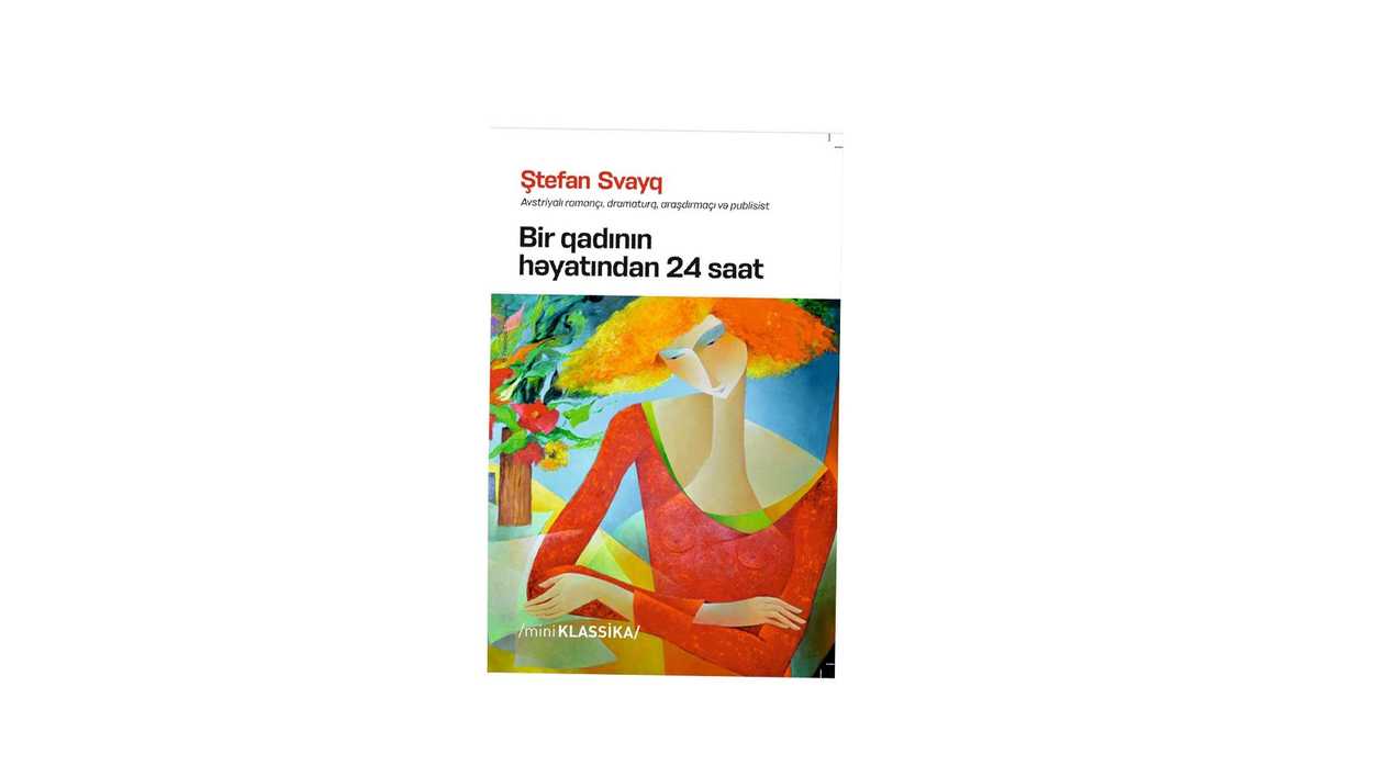 A Woman's Life in 24 Hours, Stefan Zweig