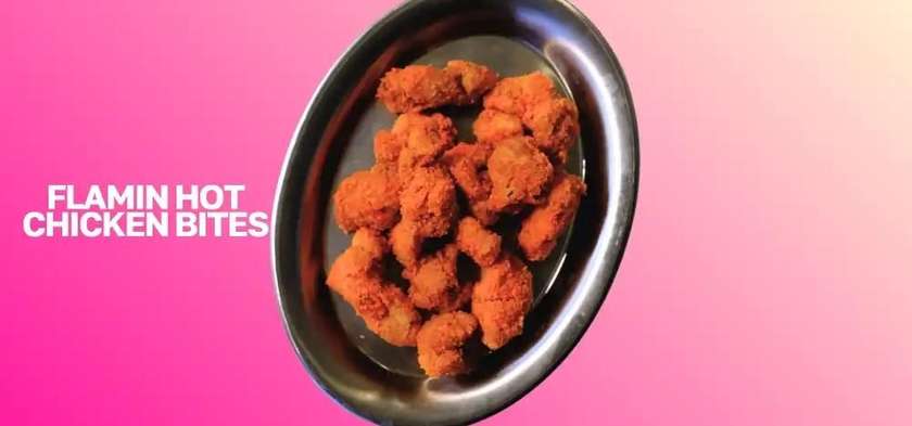 FLAMIN' HOT CHICKEN BITES