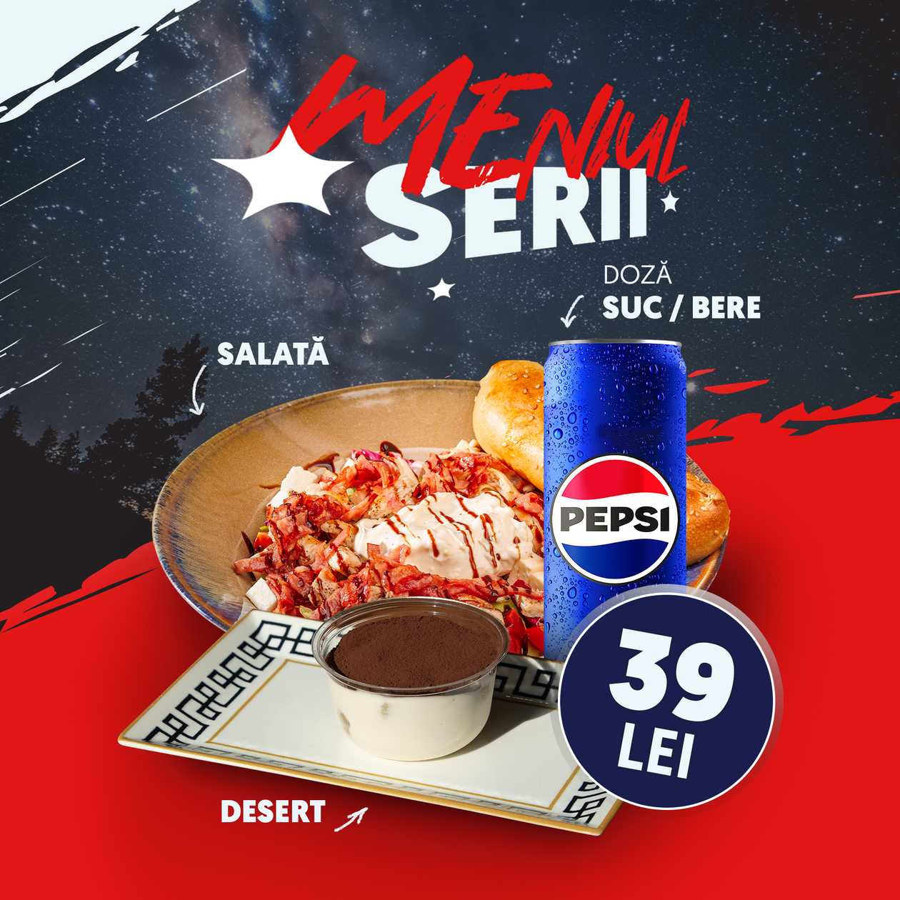 Salata + Tiramisu + Doza Pepsi / Doza Bere