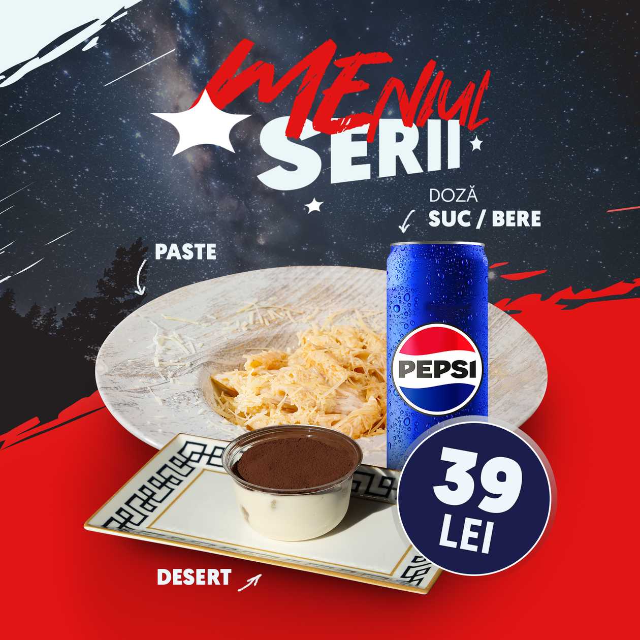 Paste + Tiramisu + Doza Pepsi / Doza Bere