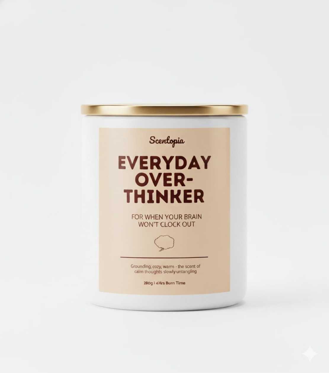 Everyday Overthinker Candle