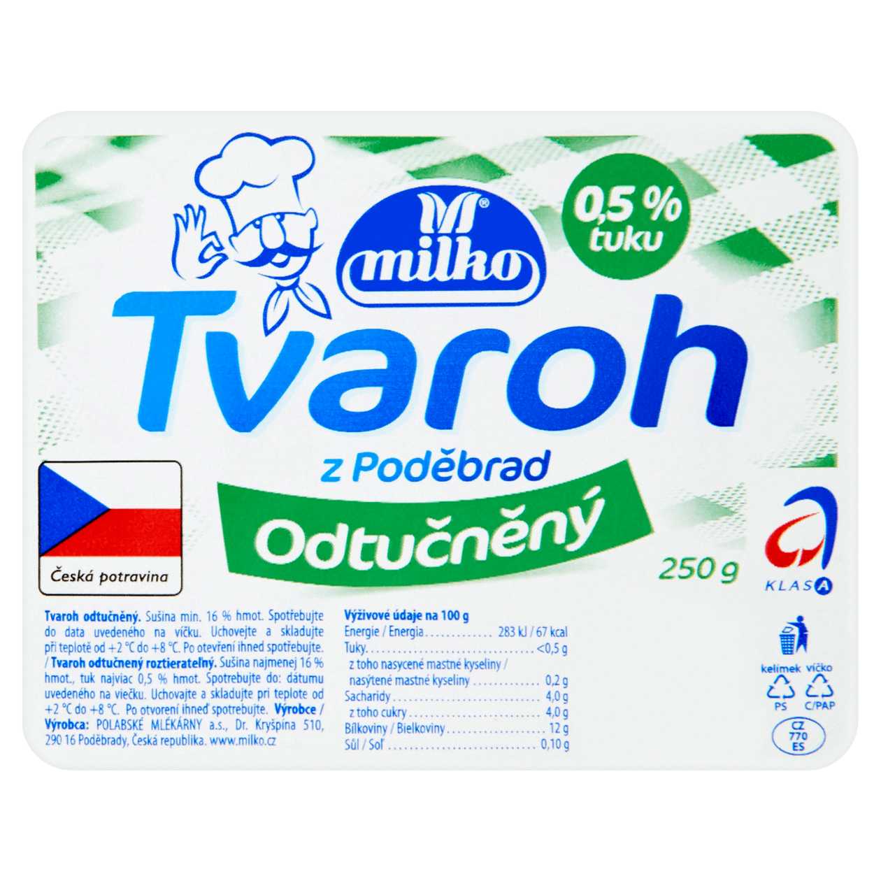 MILKO TVAROH ODTUCNENY 250 g