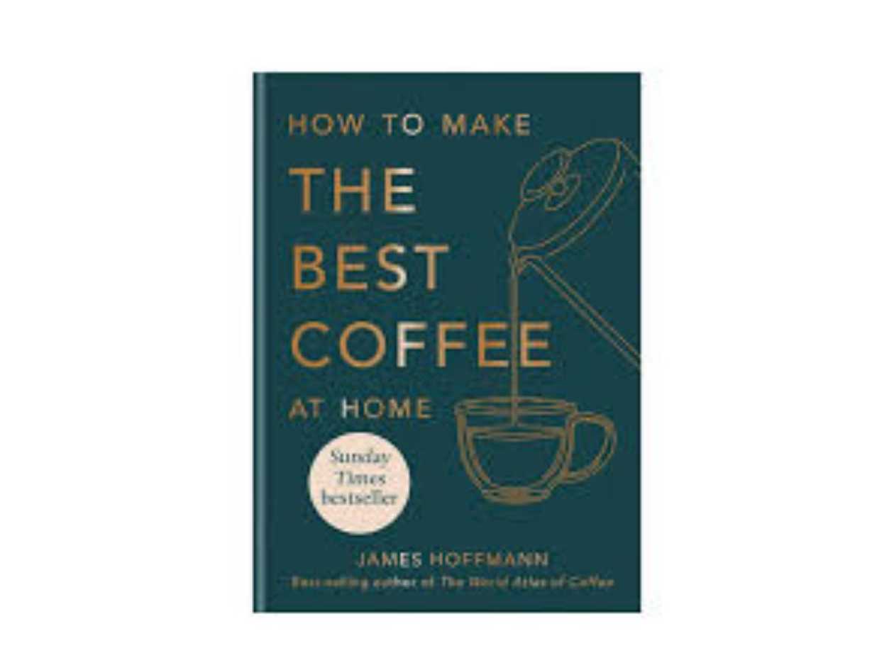 The Best Coffe At Home Book