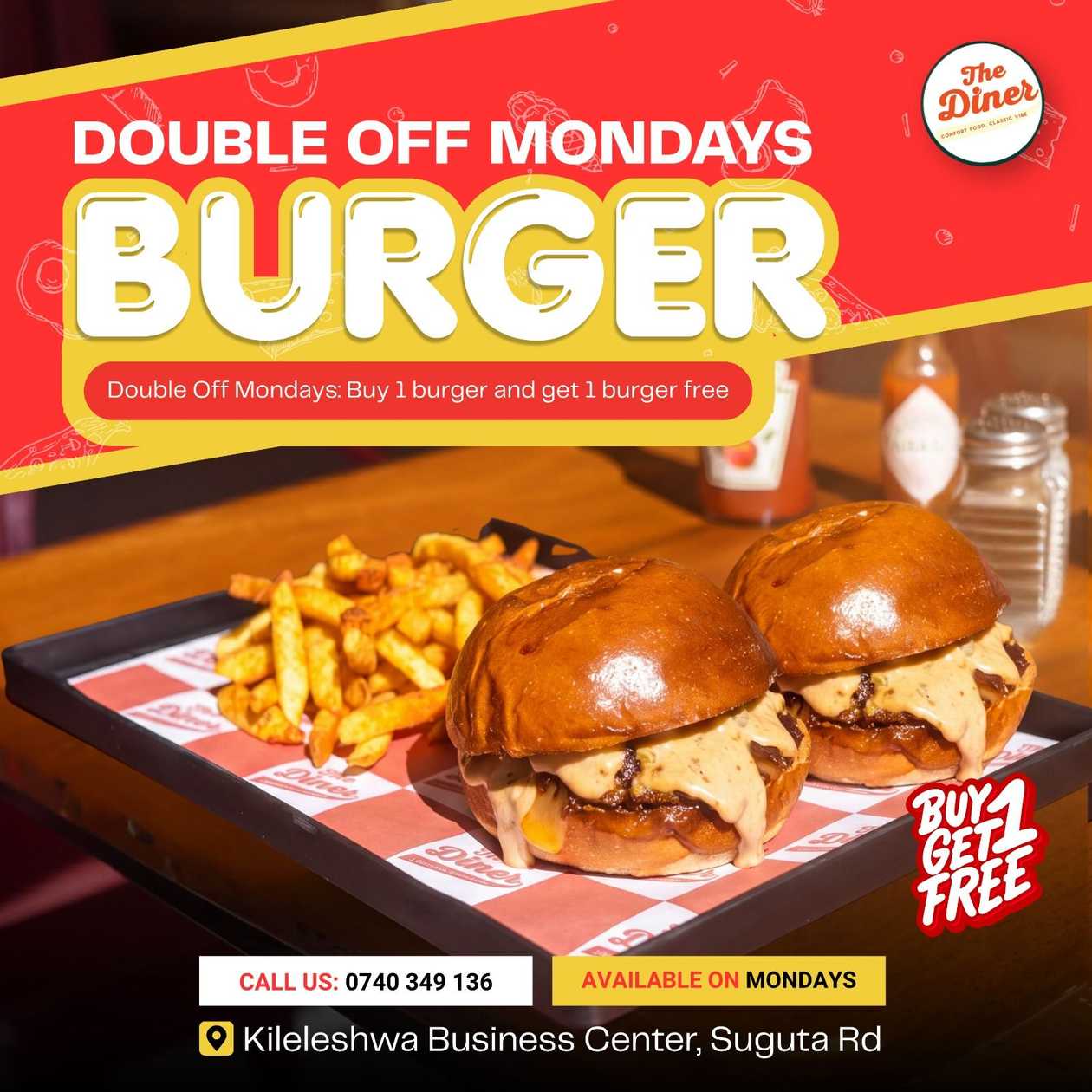 Buy one get one free available on mondays only