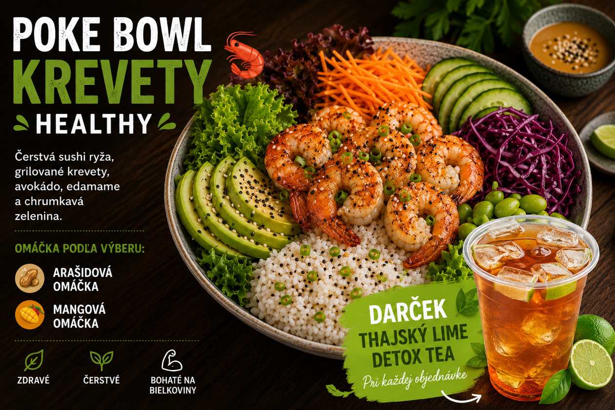 POKE BOWL KREVETY HEALTHY Plus Perlivý Thajský Lime Detox Tea